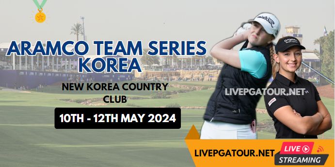 Aramco Team Series-Korea Final Round Golf Live Stream 2024 - LET