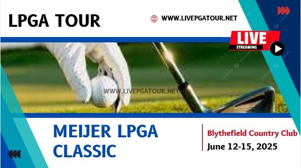 Meijer LPGA Classic Golf Live Stream