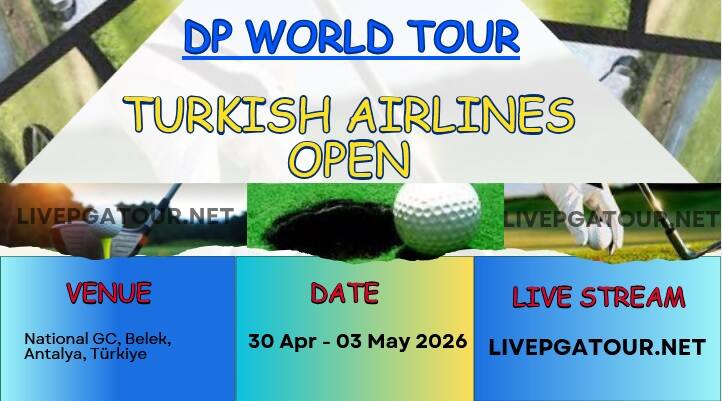 Turkish Airlines Open Round 1 Golf Live Stream 2026: DP World Tour slider