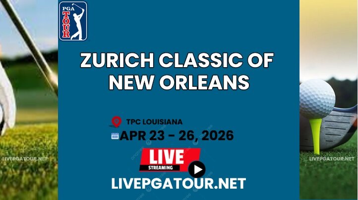 Zurich Classic Of New Orleans Round 3 PGA Tour Live Stream 2026 slider