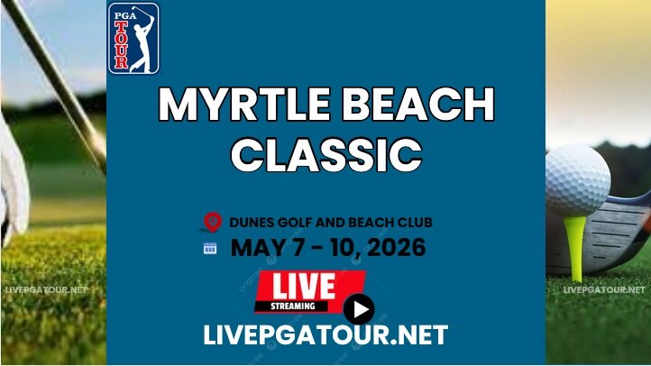 How To Watch Myrtle Beach Classic PGA Golf Live Stream