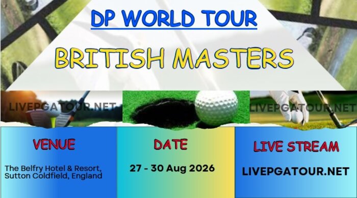 British Masters Round 1 Golf Live Stream 2026: DP World Tour slider